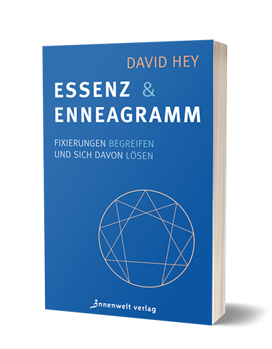Cover Essenz und Enneagramm - Fixierungen begreifen und sich davon lösen von David Hey